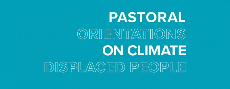 Pastoral Orientations on Climate Displaced People